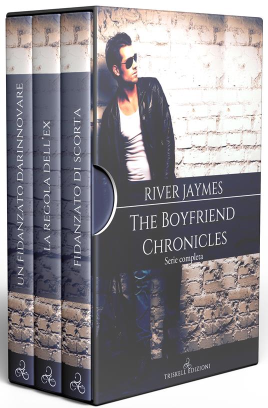 The boyfriend chronicles. Serie completa - River Jaymes,Barbara Cinelli,Micol Mian - ebook