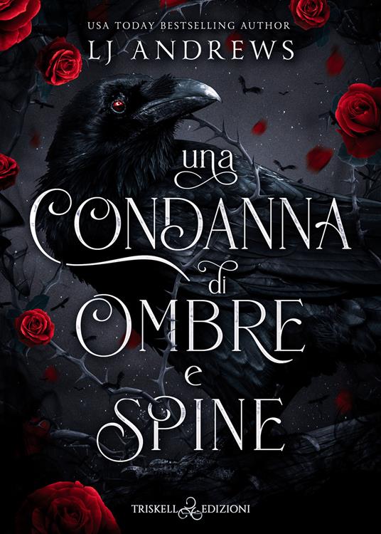 Una condanna di ombre e spine - L. J. Andrews - copertina