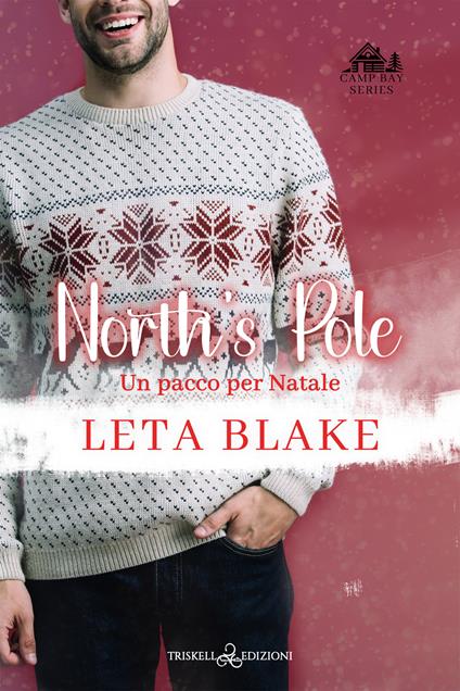 North's pole. Un pacco per Natale - Leta Blake - copertina
