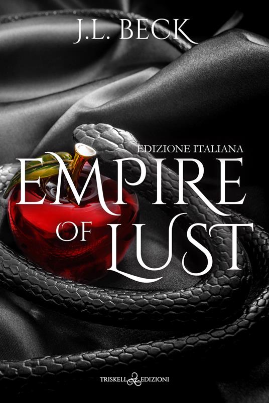 Empire of lust. Ediz. italiana - J. L. Beck - ebook