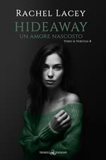 Hideaway. Un amore nascosto