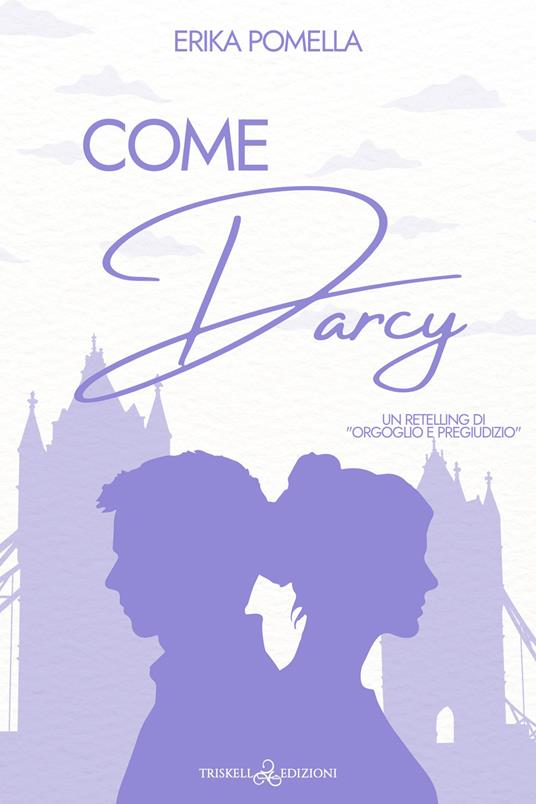 Come Darcy - Erika Pomella - copertina