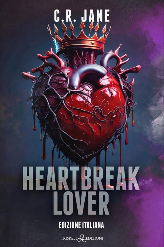 Heartbreak lover. Ediz. italiana - Jane C. R.,Stefania Brignoli - copertina