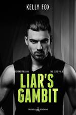 Liar's gambit. The elite. Vol. 5