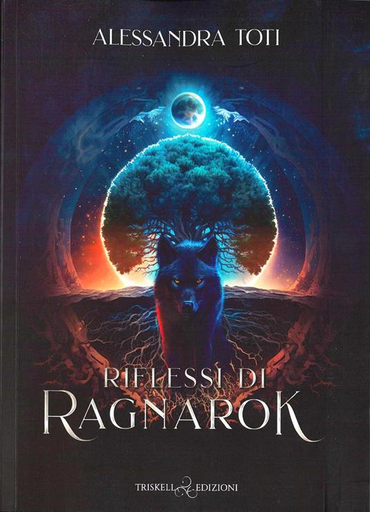 Riflessi di Ragnarok - Alessandra Toti - copertina