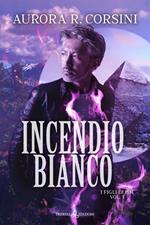 Incendio bianco