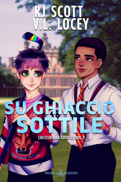 Su ghiaccio sottile. Chesterford Coyotes. Vol. 2 - V. L. Locey,R. J. Scott - ebook