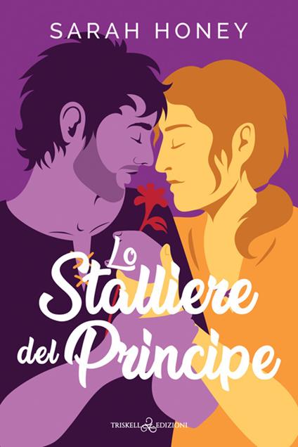 Lo stalliere del principe - Sarah Honey,Mariangela Noto - ebook