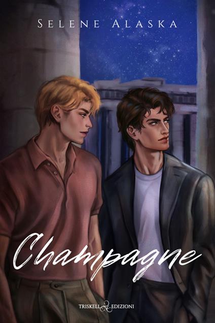 Champagne - Selene Alaska - ebook