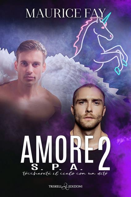 Amore S.p.a.. Vol. 2 - Maurice Fay - ebook