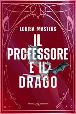 Il professore e il drago