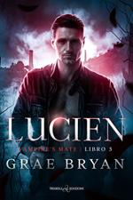 Lucien. Ediz. italiana