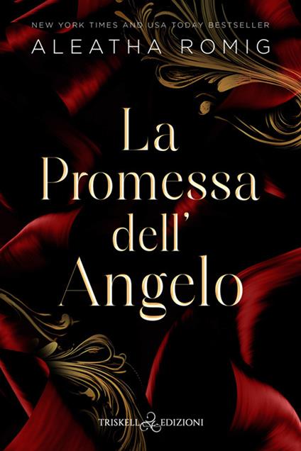 La promessa dell'angelo - Aleatha Romig,Eleonora Motta - ebook
