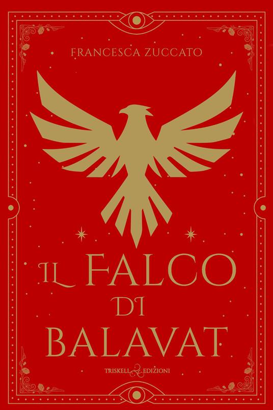 Il falco di Balavat - Francesca Zuccato - copertina