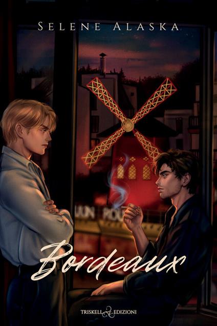 Bordeaux - Alaska Selene - ebook