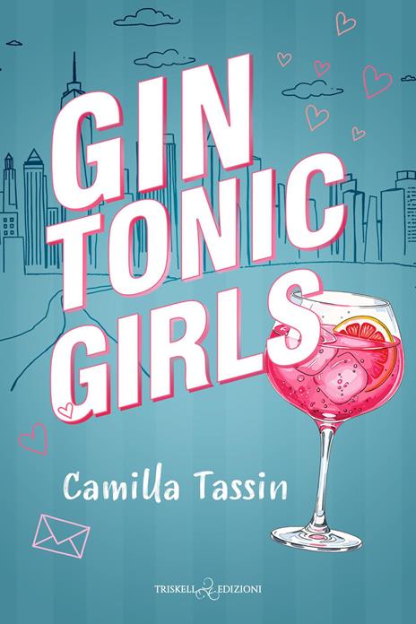 Gin tonic girls - Camilla Tassin - copertina