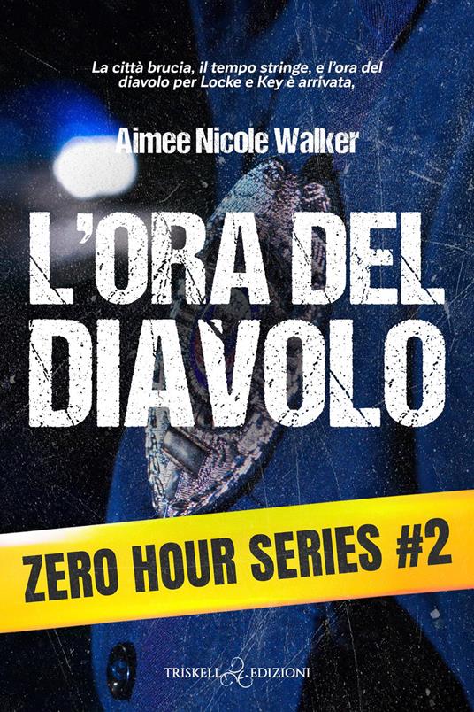 L'ora del diavolo - Aimee Nicole Walker - copertina