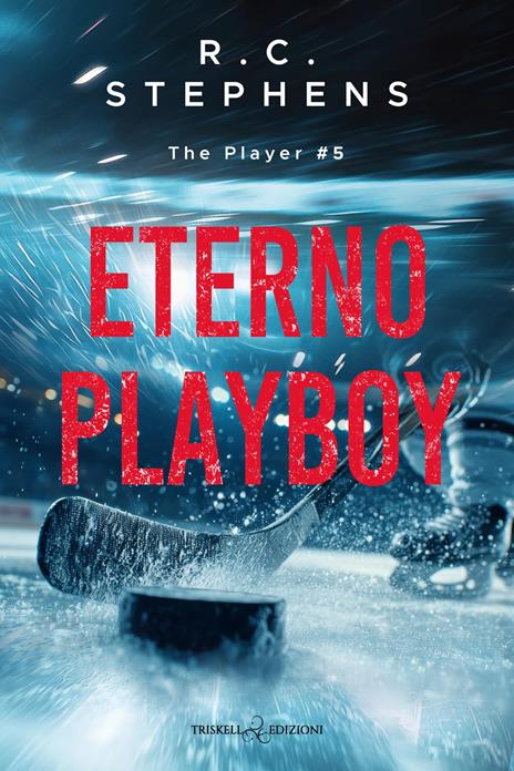Eterno playboy. The player. Vol. 5 - R. C. Stephens - copertina