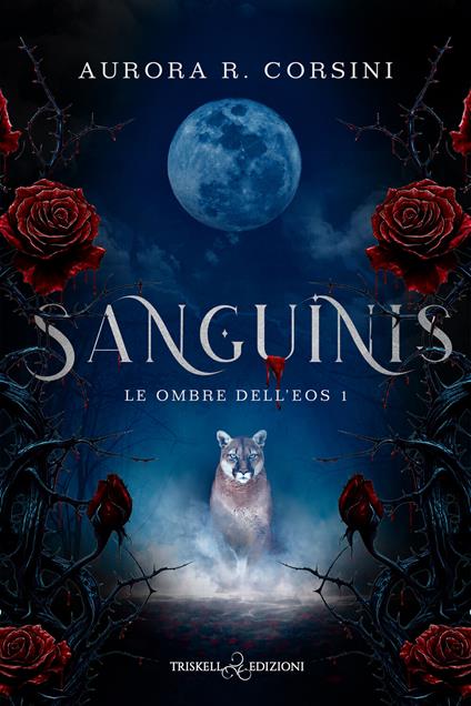 Sanguinis - Aurora R. Corsini - ebook