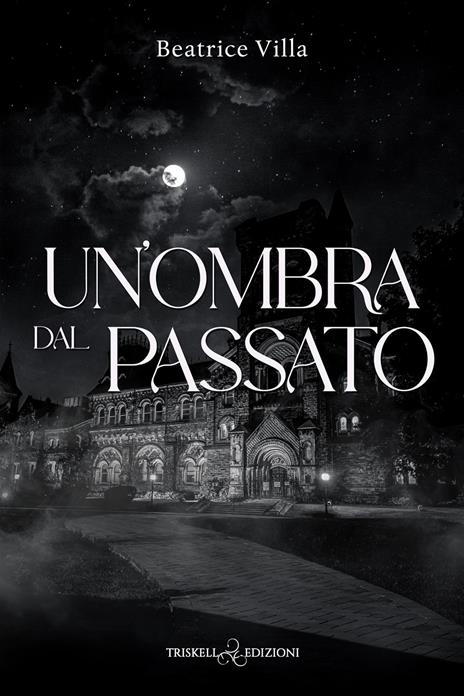 Un'ombra dal passato - Beatrice Villa - copertina