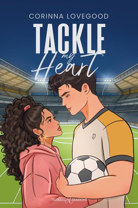 Tackle my heart - Corinna Lovegood - copertina