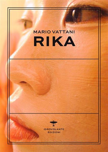 Rika - Mario Vattani - ebook