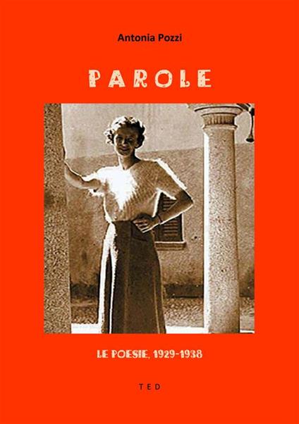 Parole - Antonia Pozzi - ebook