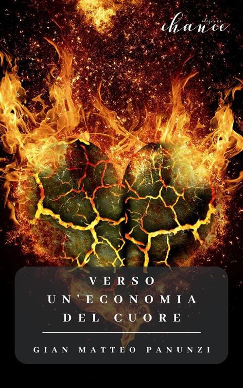 Verso un'economia del cuore - Gian Matteo Panunzi - ebook