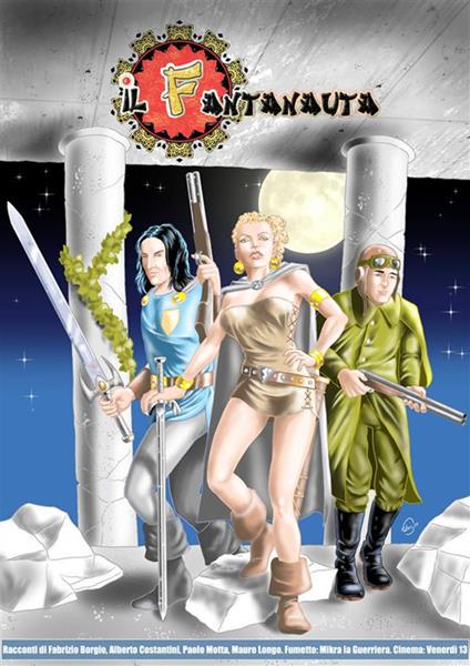 Il Fantanauta. Vol. 1 - Fabrizio Borgio,Alberto Costantini,Mauro Longo,Motta Paolo - ebook