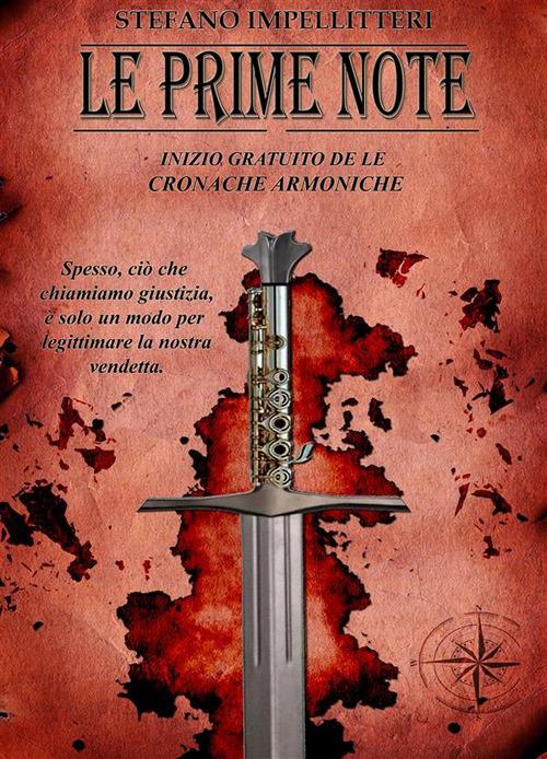 Le prime note. Le cronache armoniche - Stefano Impellitteri - ebook