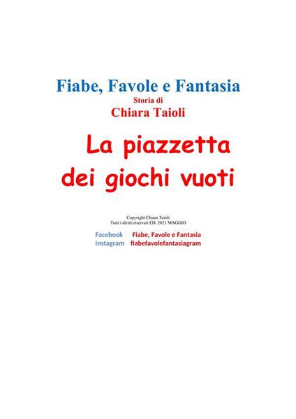 La piazzetta dei giochi vuoti - Chiara Taioli - ebook