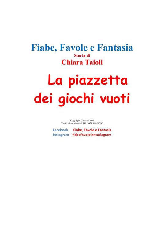 La piazzetta dei giochi vuoti - Chiara Taioli - ebook