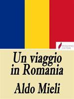 Un viaggio in Romania