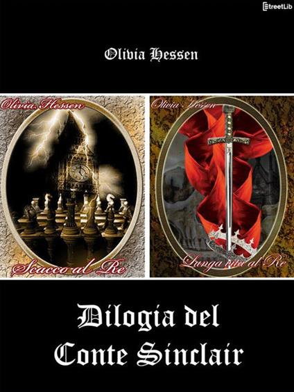 Dilogia del Conte Sinclair - Olivia Hessen - ebook