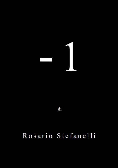 - 1 - Rosario Stefanelli - ebook