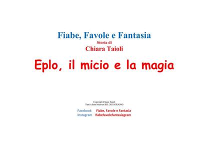 Eplo, il micio e la magia - Chiara Taioli - ebook