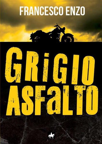 Grigio asfalto - Francesco Enzo - copertina