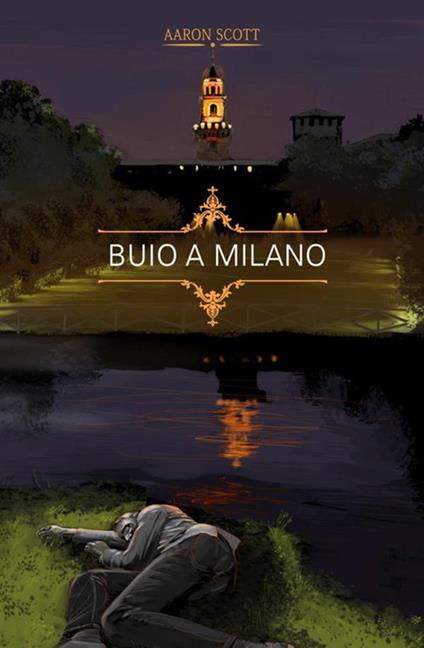 Buio a Milano - Aaron Scott - copertina