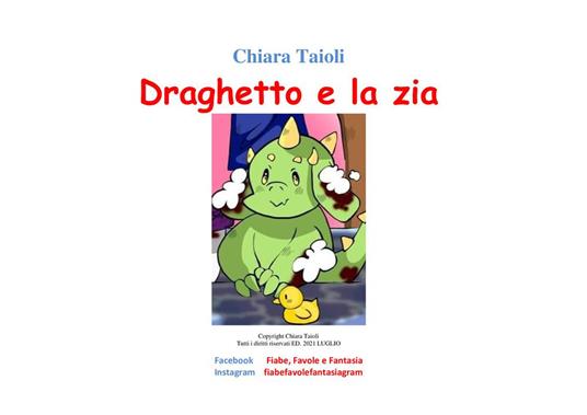 Draghetto e la zia - Chiara Taioli - ebook