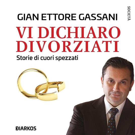 Vi dichiaro divorziati