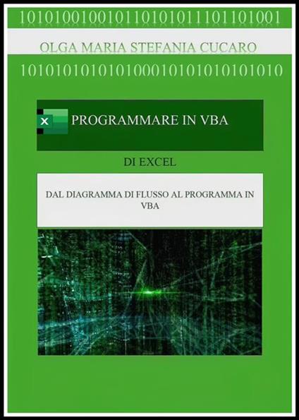 Programmare in VBA - Olga Maria Stefania Cucaro - ebook