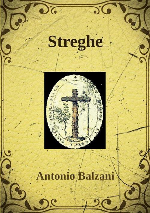 Streghe - Antonio Balzani - copertina
