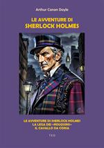 Le avventure di Sherlock Holmes-La lega dei «Rouquins»-Il cavallo da corsa