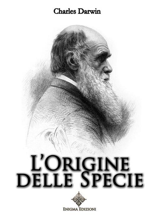 L' origine delle specie - Charles Darwin - ebook