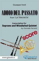 Addio del passato. La Traviata. Act 3. Soprano & woodwind quintet. Partitura