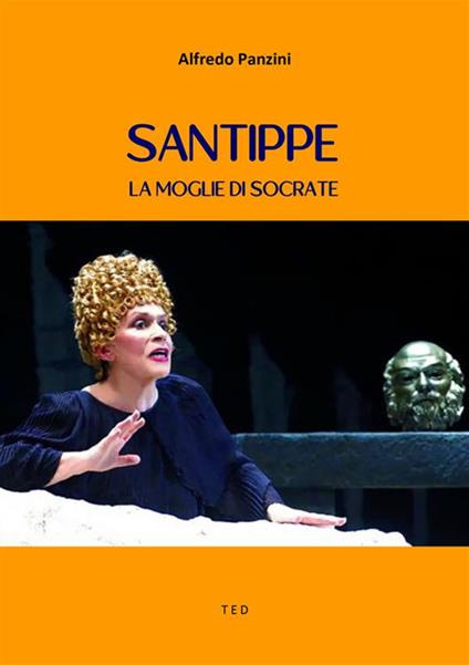 Santippe. La moglie di Socrate - Alfredo Panzini - ebook