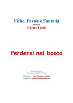 Perdersi nel bosco