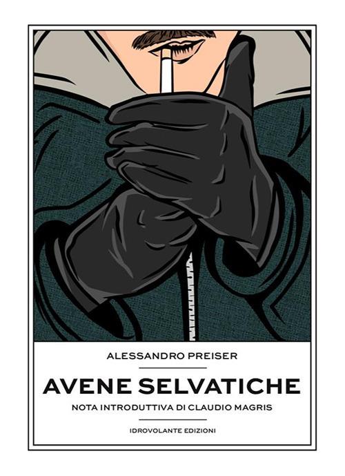 Avene selvatiche - Alessandro Preiser - ebook