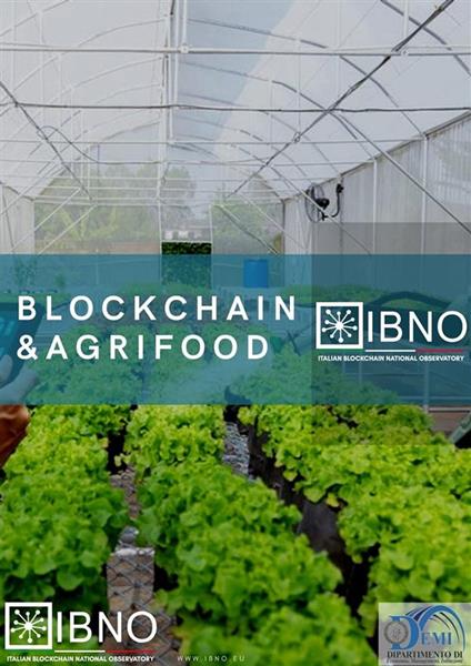 Blockchain & agrifood - Pietro Azzara,Adriana Carotenuto,Erica Del Vacchio,Luigi Di Benedetto - ebook