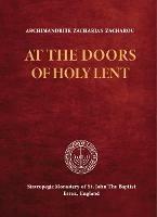 At the Doors of Holy Lent